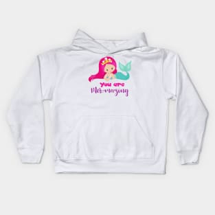 Cute Mermaid, Pink Hair, Crown, You Are Mermazing Kids Hoodie